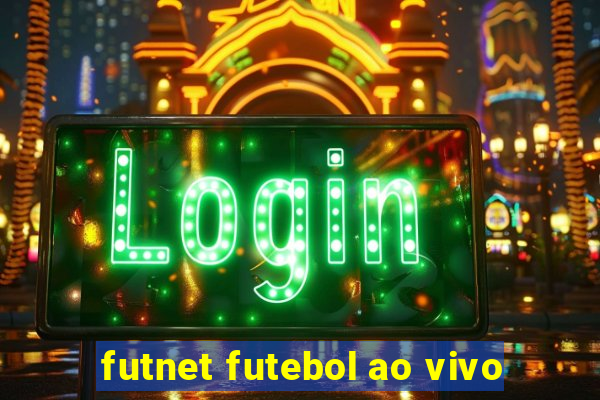 futnet futebol ao vivo